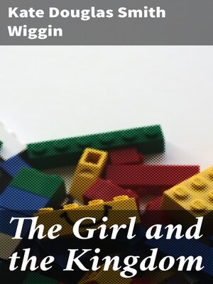 cover image of The Girl and the Kingdom